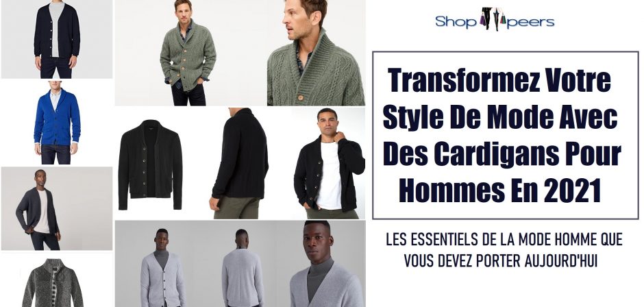 Transformez Votre Style De Mode Avec Des Cardigans Pour Hommes En 2021